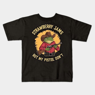 Frog Strawberry Jams But My Pistol Don't Kids T-Shirt